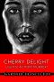 [Cherry Delight 23] • Lights Action Murder